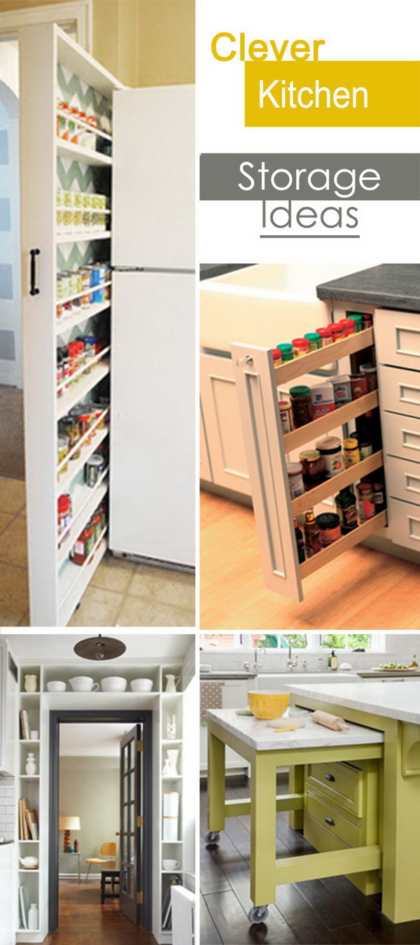 Clever Kitchen Storage Ideas - Hative