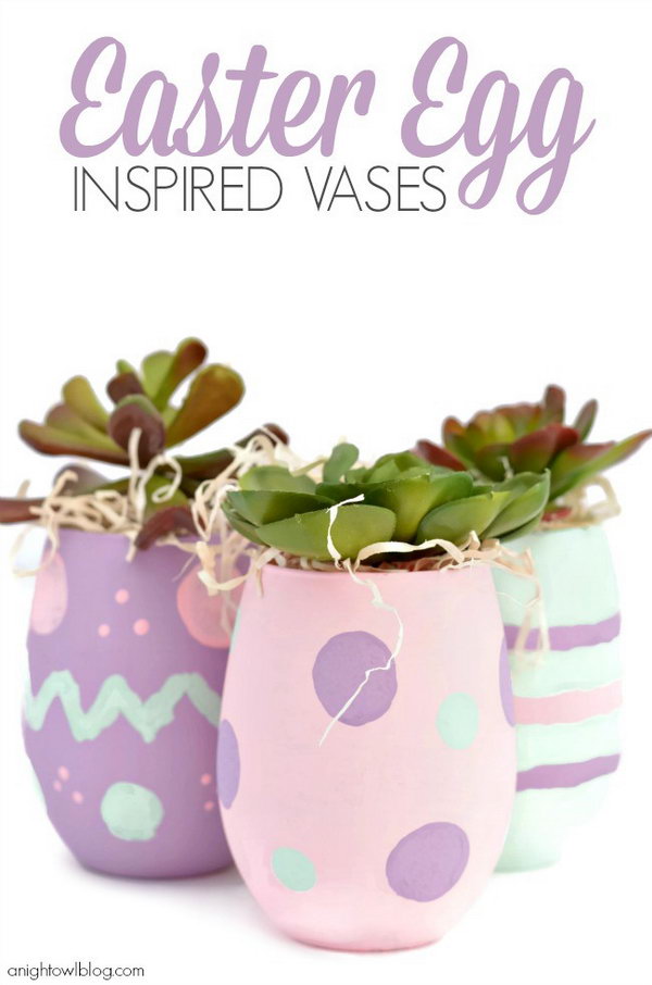 Easter Egg Inspired Vases. Paint the glasses with “Easter Egg” patterns. Fill the vases with natural filler and faux succulent stems. Make your very own to bring surprise to the Easter decoration project. 