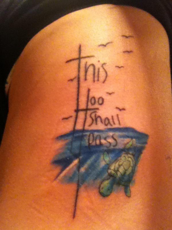 20 This Too Shall Pass Tattoo Ideas - Hative