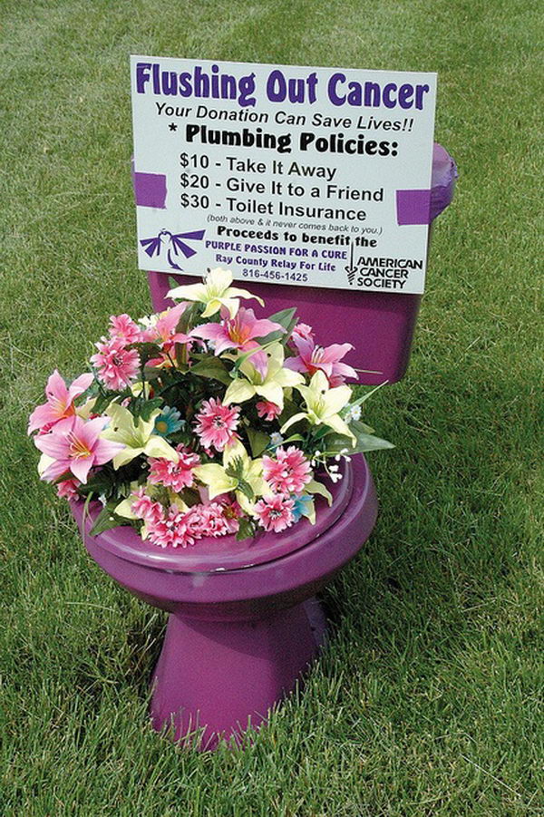 Flushing Out Cancer Fundraising Idea. Basically, you drop the potty on a lawn, and the homeowner has to pay to have it removed. $10 for removal, $20 to move it to a friend's house, and $30 for the above + the promise that it won't come back to them.