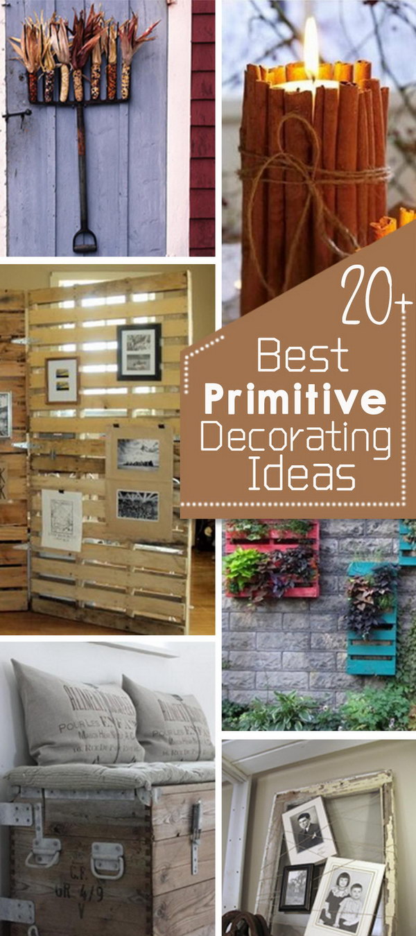 20+ best primitive decorating ideas - hative