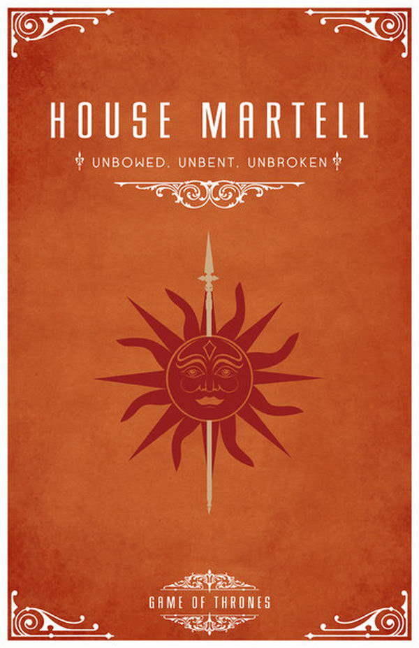 House Martell Motto. Their sigil is a red sun pierced by a golden spear. Their motto is