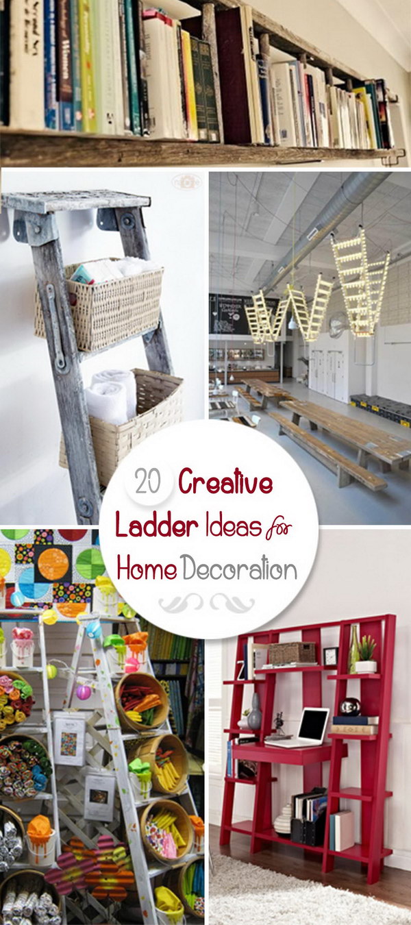 20 Creative Ladder Ideas for Home Decoration Hative