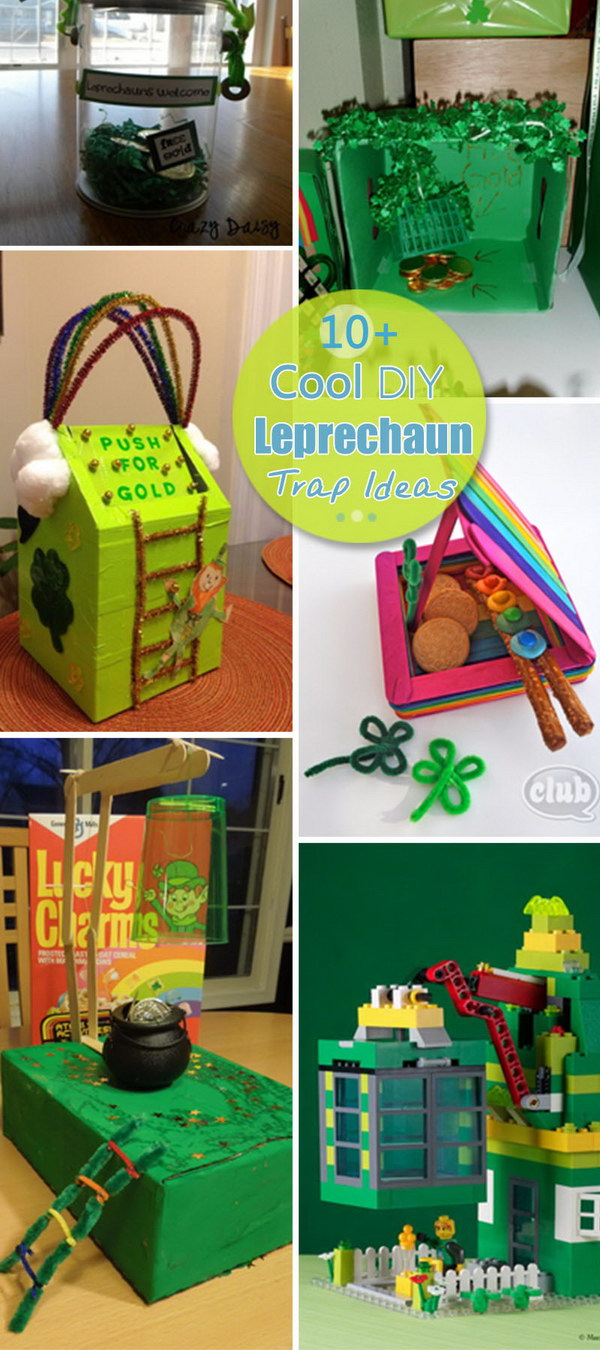 10+ Cool DIY Leprechaun Trap Ideas - Hative