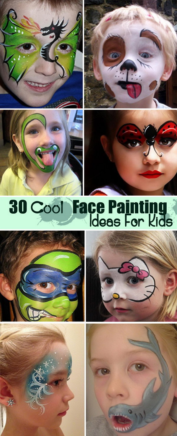 90 Quick & Easy Face Paint Ideas 