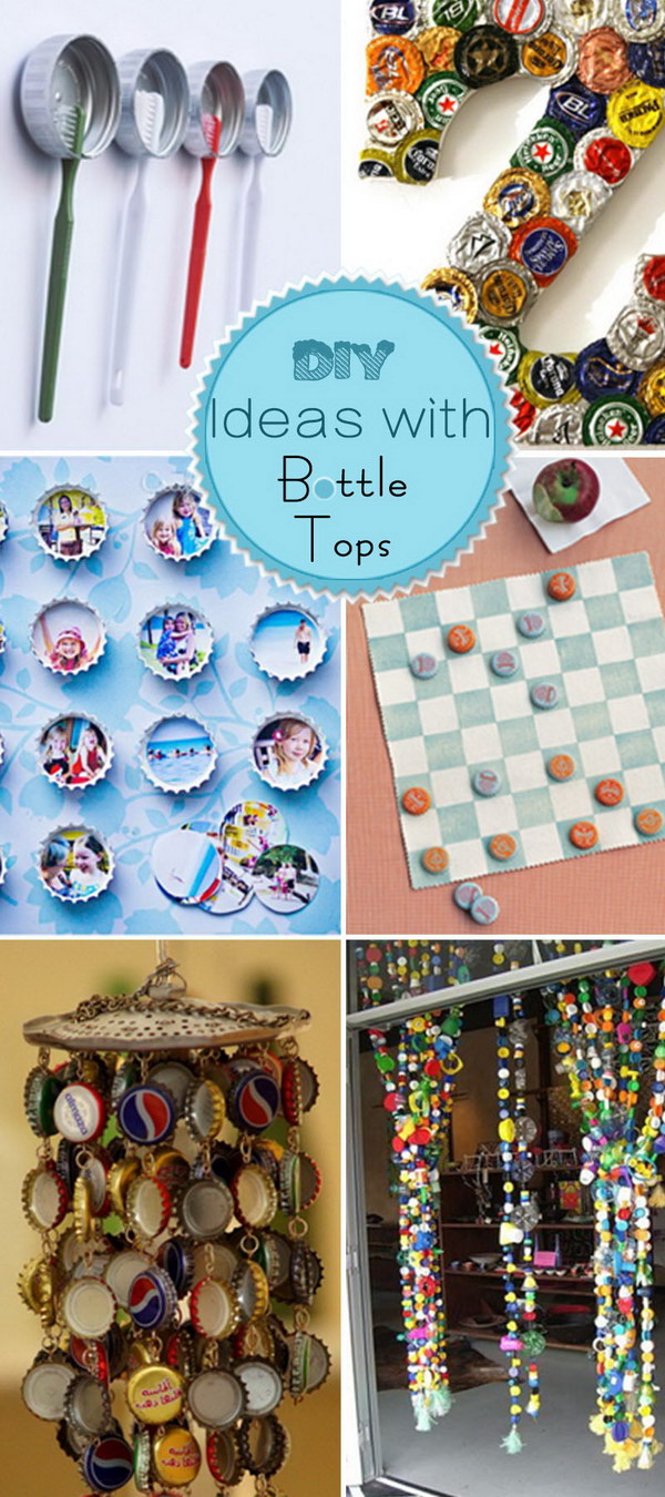 DIY Ideas with Bottle Tops - Hative