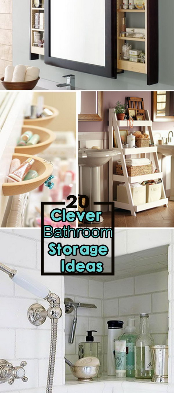 20 Clever Bathroom Storage Ideas Hative