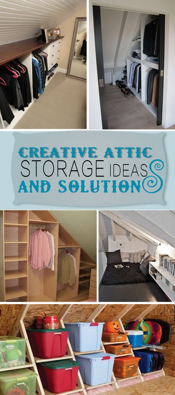 Creative Attic Storage Ideas And Solutions Hative