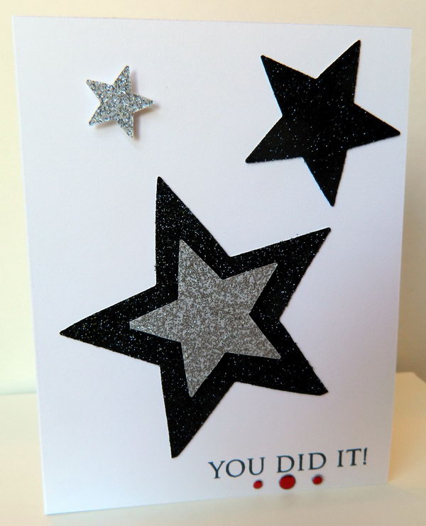 Glittering Stars Graduation Card. This simple yet cool graduation card is made of black and silver glittering stars cutting from sparkle paper. All the best wishes contained in the glittering stars may light up the sky for the graduate.