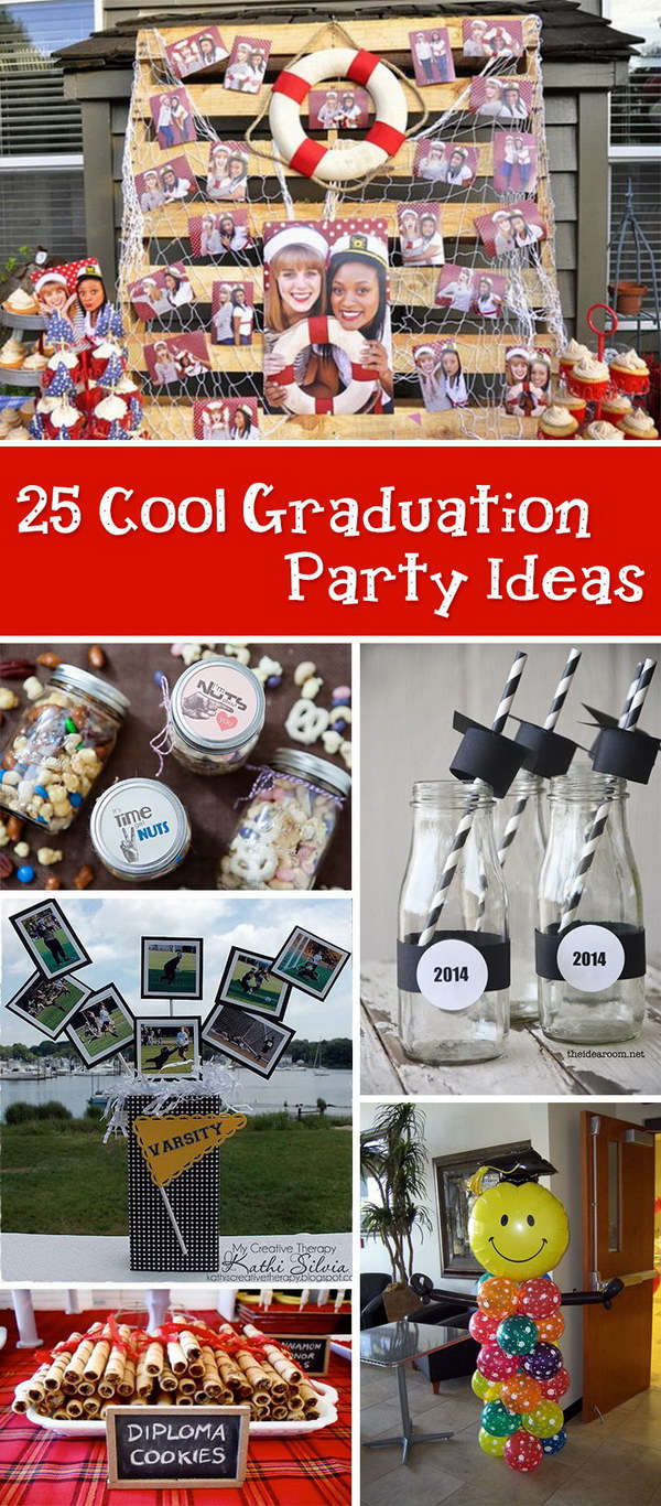 25 Cool Graduation Party Ideas - Hative