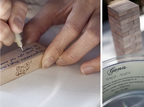 Jenga Guestbook. Invite your guests to take a Jenga stick to sign their sweet blessings and wisdom notes for the happy bride and groom. Every time the couple play the game, it will recall their sweet memories for a long time.