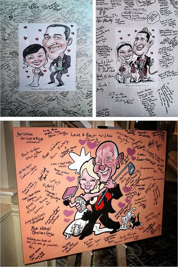 Caricature Sign-in Board. Hire a caricature artist to draw a portrait for the couple and invite guests to sign on it after their arrival. It’s funny and the party will be filled with artistic flavor.