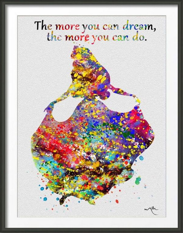 Dream More. The more you can dream, the more you can do. As the quote goes, we should dream big dreams and make great achievements. Just hold on to your dreams.