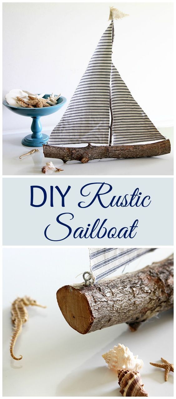 DIY Rustic Sailboat. 