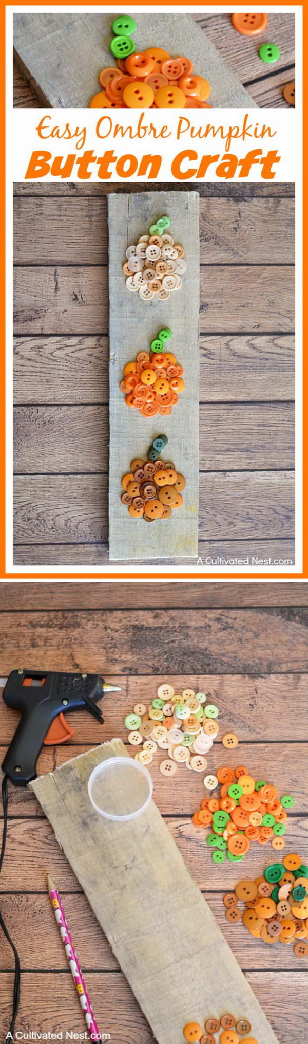 Easy Ombre Pumpkin Button Craft. 