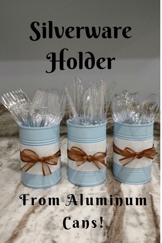 Silverware Holder From Aluminum Cans. 