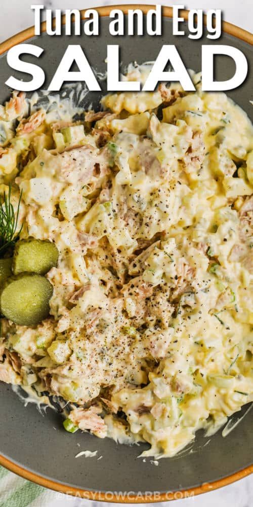 High Protein Tuna Egg Salad with Pickles. 