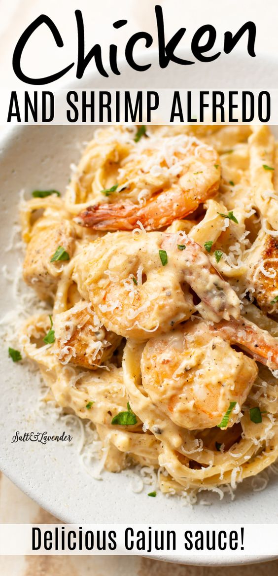 Cajun Chicken and Shrimp Alfredo. 